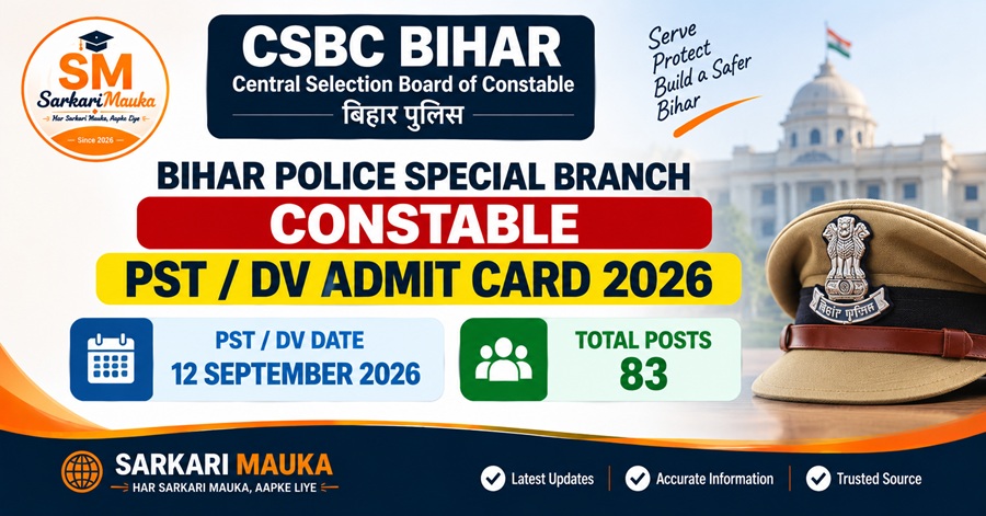 Bihar Police Special Branch PST/DV Admit Card 2026