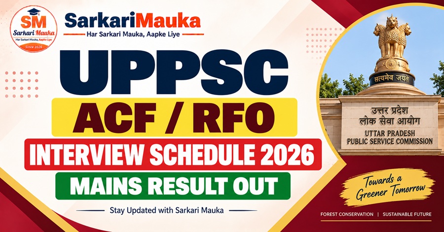 UPPSC ACF RFO Interview Schedule 2026